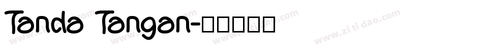 Tanda Tangan字体转换